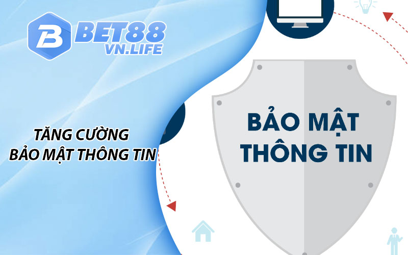 Tăng cường bảo mật thông tin